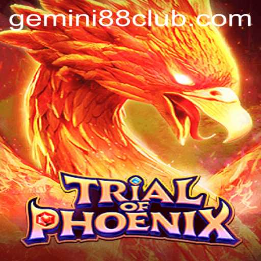 TrialofPhoenix: Embark on an Epic Journey with Gemini88